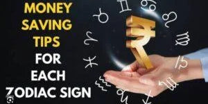 Money management tips based on your sun sign - Divine Sansar