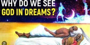 The reason for seeing God in your dream - Divine Sansar
