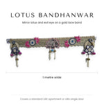 Divine Sansar lotus and evil eye bandhanwar measurements - 1 metre wide for a UAE front door