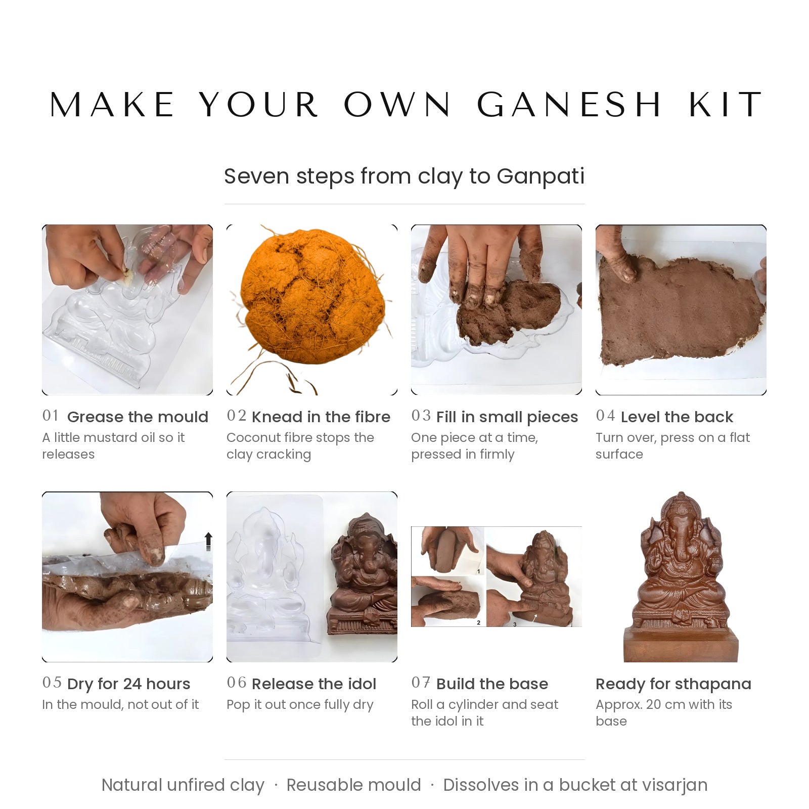 Seven steps to make a clay Ganesh idol at home with the Make Your Own Ganesh Kit - grease the mould, knead in coconut fibre, fill, level, dry, release and build the base - Divine Sansar