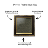 Divine Sansar-Pyrite Stone Frame benefits
