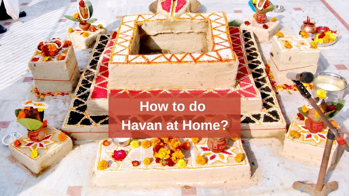 How to do Havan at Home?